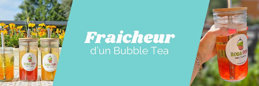 Comment savoir si le Bubble tea est frais ?